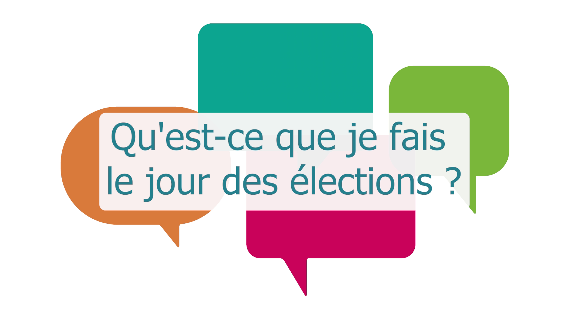 Qu&rsquo;est-ce que je fais le jour des élections?